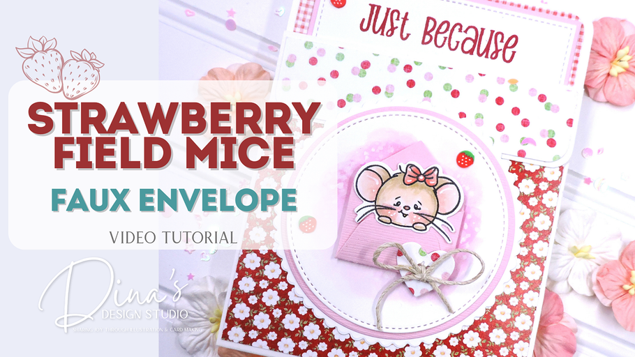 Strawberry Field Mice Faux Envelope Tutorial